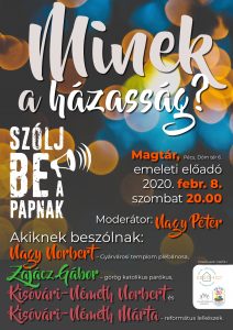 “Szólj be a papnak!”-  Minek a Házasság?